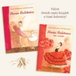 Książka 03 Pakiet książek "Hania Baletnica" i "Hania Baletnica na scenie" Jolanta i Lila Symonowicz